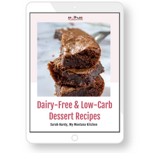 Load image into Gallery viewer, Dairy-Free Dessert Recipes (Low Carb)