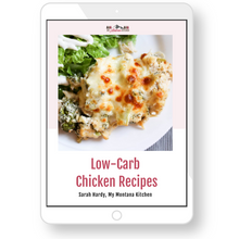 Load image into Gallery viewer, Low-Carb Chicken Recipes