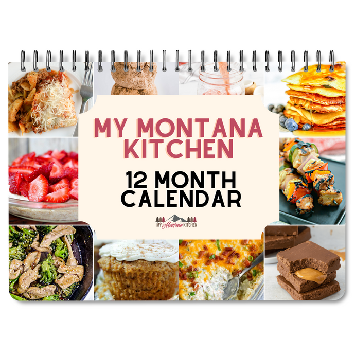 My Montana Kitchen 2024 Calendar